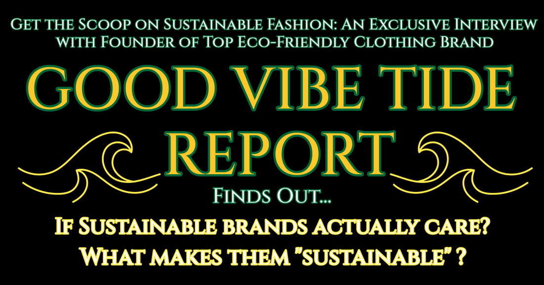 Get the Scoop on Sustainable Fashion: An Exclusive Interview with Tyler Blendowski, Founder of Top Eco-Friendly Clothing Brand