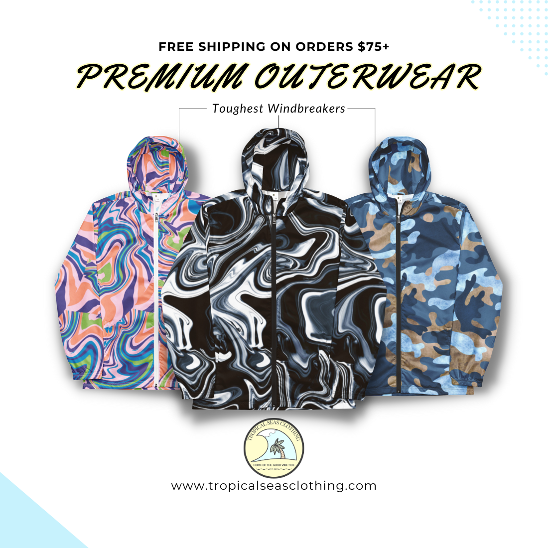 Premium Outerwear Collection | Tropical Seas Clothing