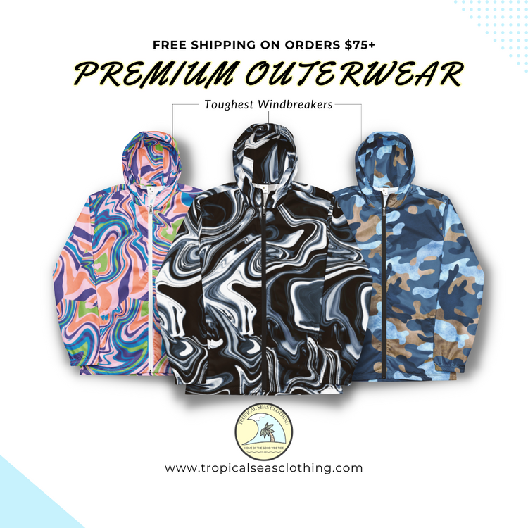 Premium Outerwear Collection | Tropical Seas Clothing