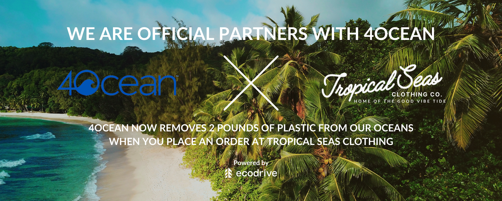 Tropical Seas Clothing has partnered with 4Ocean, a leading organization in ocean cleanup and conservation efforts. This exciting collaboration marks a significant step forward in our shared commitment to preserving the health and beauty of our oceans