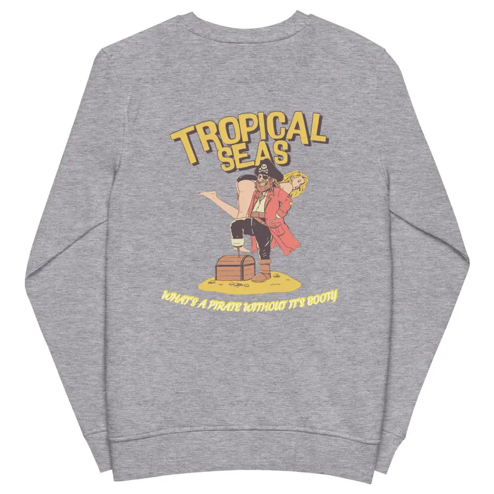 Pirates Booty organic sweatshirt - Sustainable Sweatshirt from Tropical Seas Clothing 