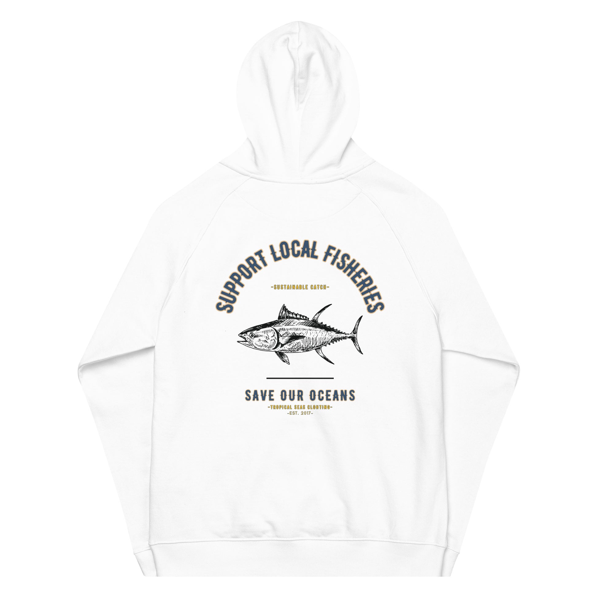 Men's Support Local Fisheries Tuna Eco Raglan Hoodie - Tropical Seas Clothing 