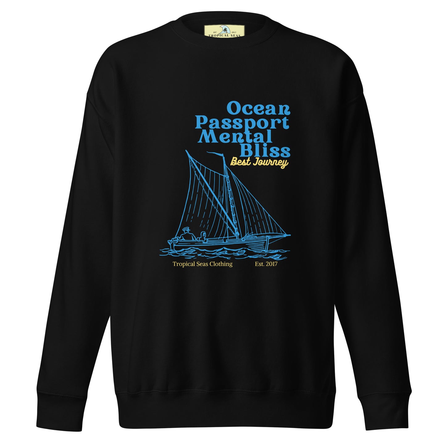 Ocean Passport Mental Bliss Sailing Premium Sweatshirt - Embrace the Waves of Style! - Tropical Seas Clothing 